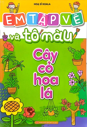 em tập vẽ và tô màu - cây cỏ hoa lá - Ảnh 2