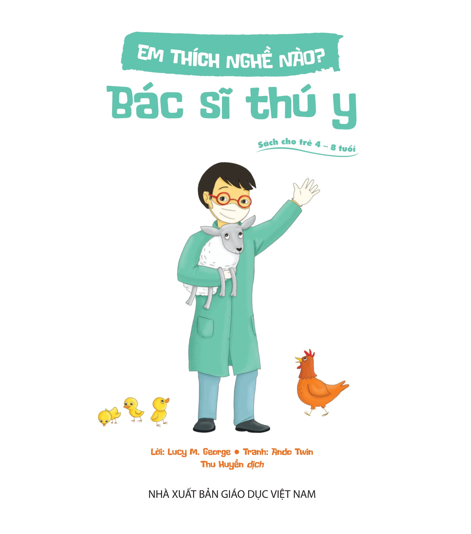 em thích nghề nào? - bác sĩ thú y - Ảnh 2