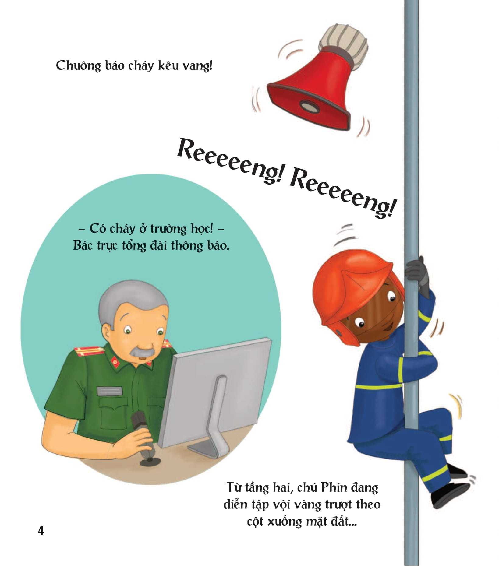 em thích nghề nào? - lính cứu hỏa - Ảnh 5