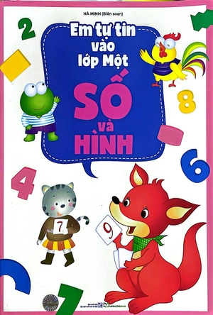 em tự tin vào lớp một - số và hình - Ảnh 2