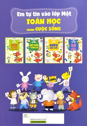em tự tin vào lớp một - toán học trong cuộc sống - Ảnh 8