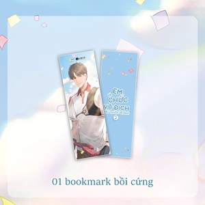 em và chức vô địch đều thuộc về anh - tập 2 - tặng kèm bookmark - Ảnh 3