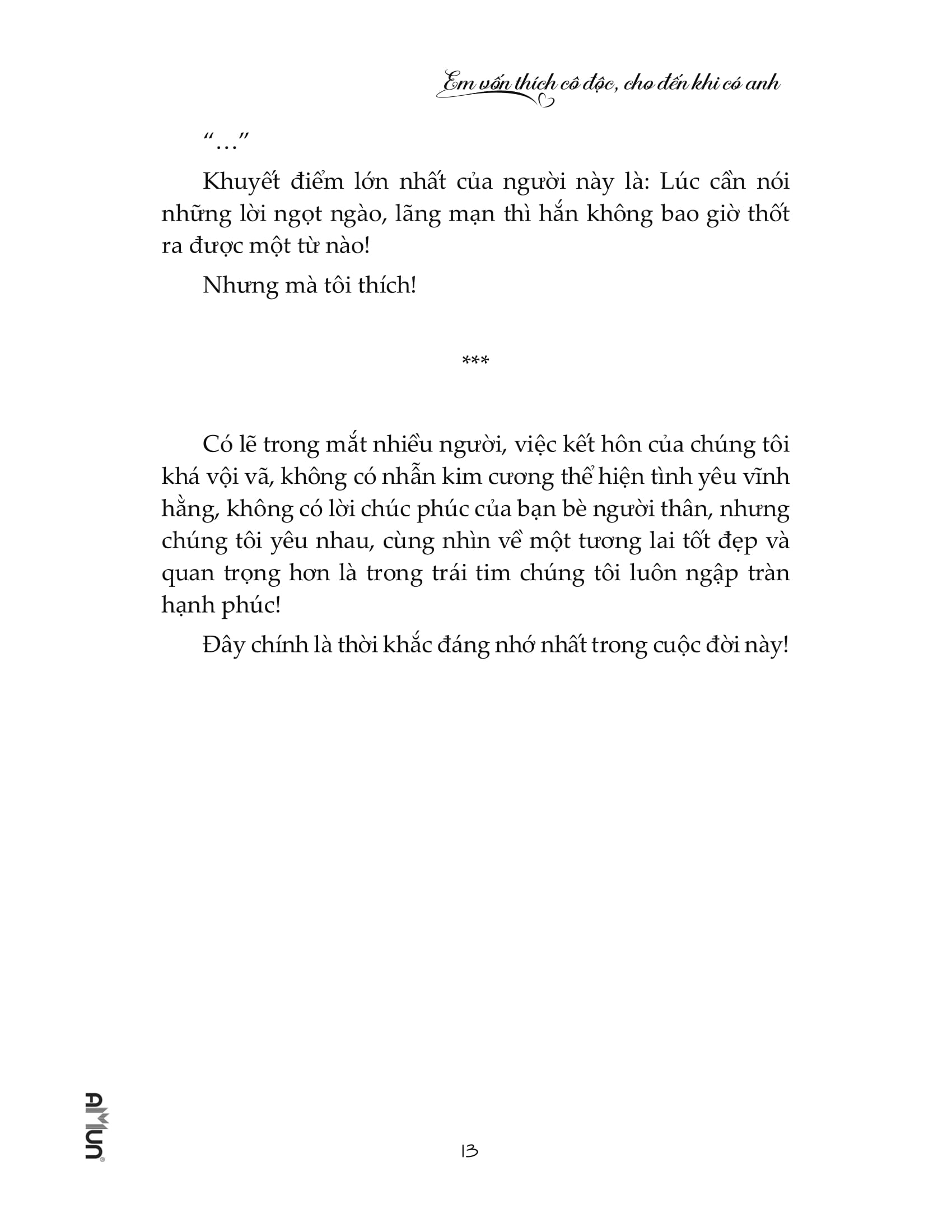 em vốn thích cô độc, cho đến khi có anh - Ảnh 10