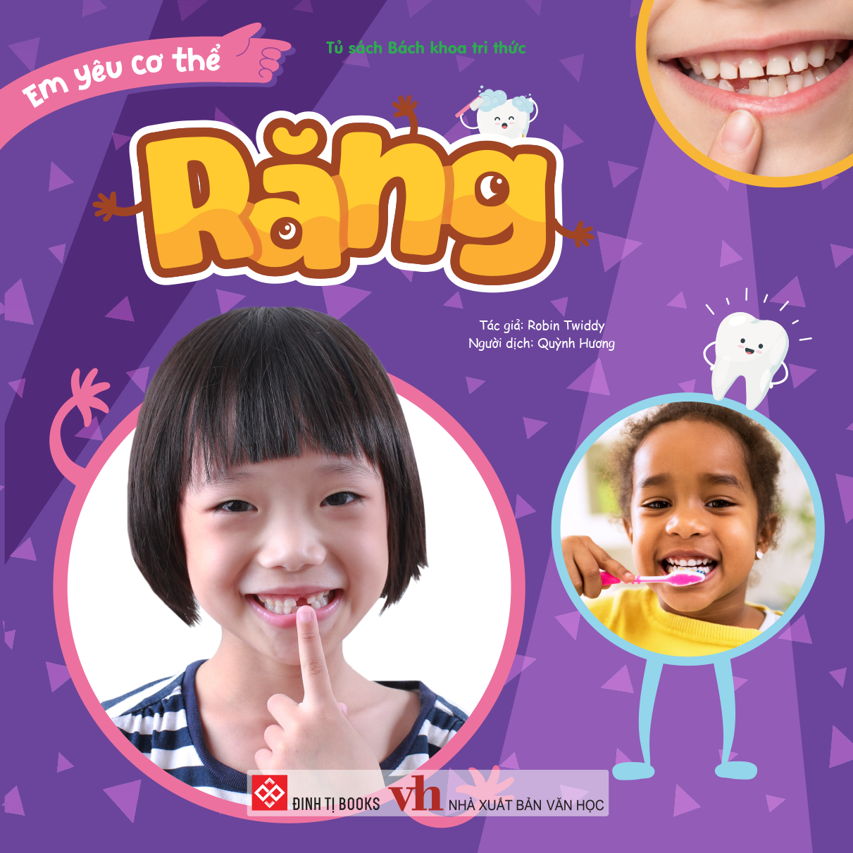 Em Yêu Cơ Thể - Răng - Ảnh 2