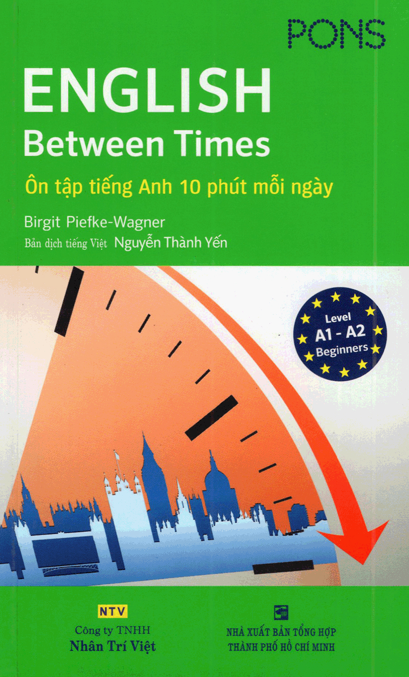 english between times - ôn tập tiếng anh 10 phút mỗi ngày - Ảnh 3