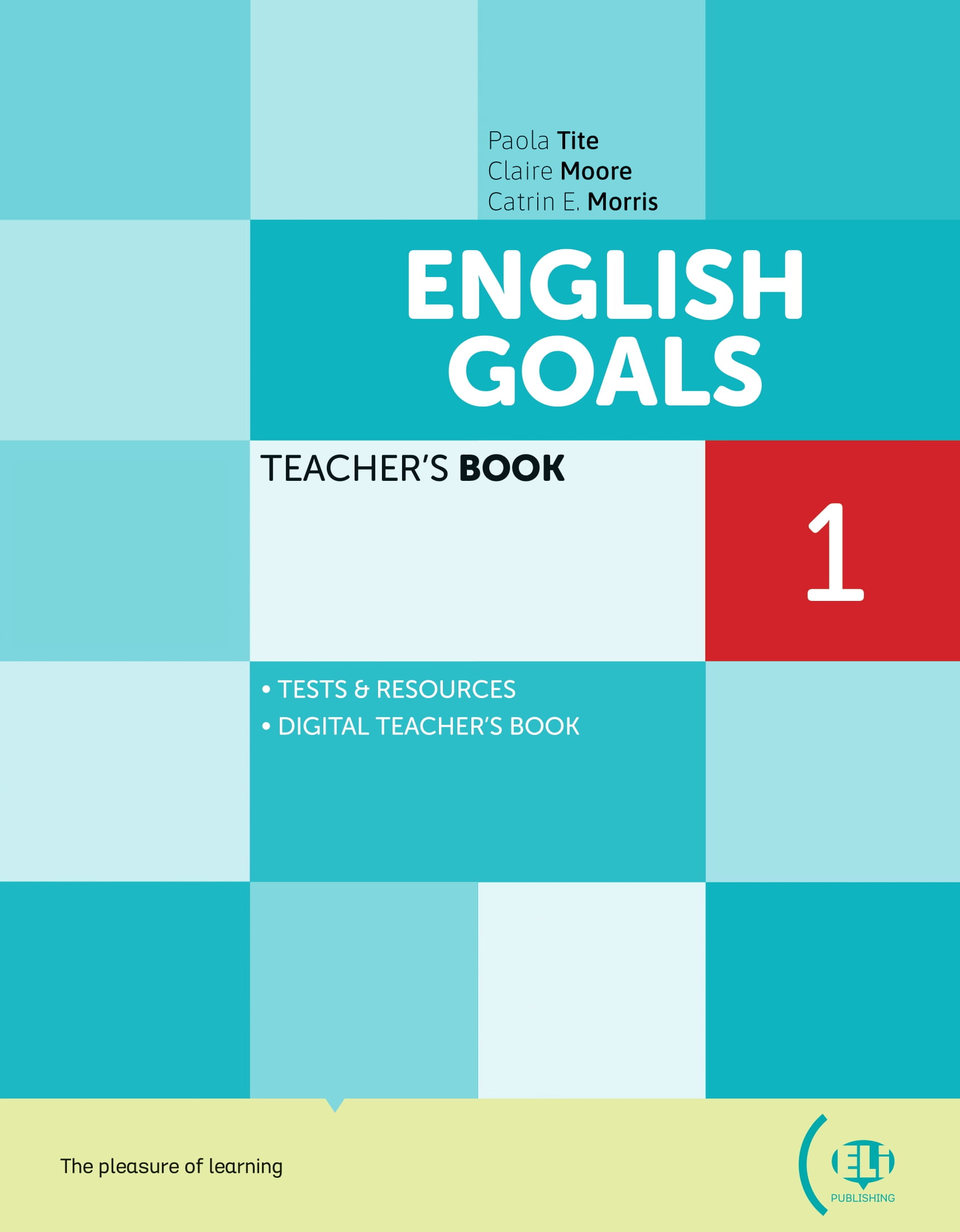 English Goals 1 - Level Pre-A1 - Teacher's Book - Ảnh 2