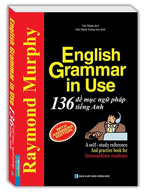 english grammar in use - 136 đề mục ngữ pháp tiếng anh (tái bản 2024) - Ảnh 3