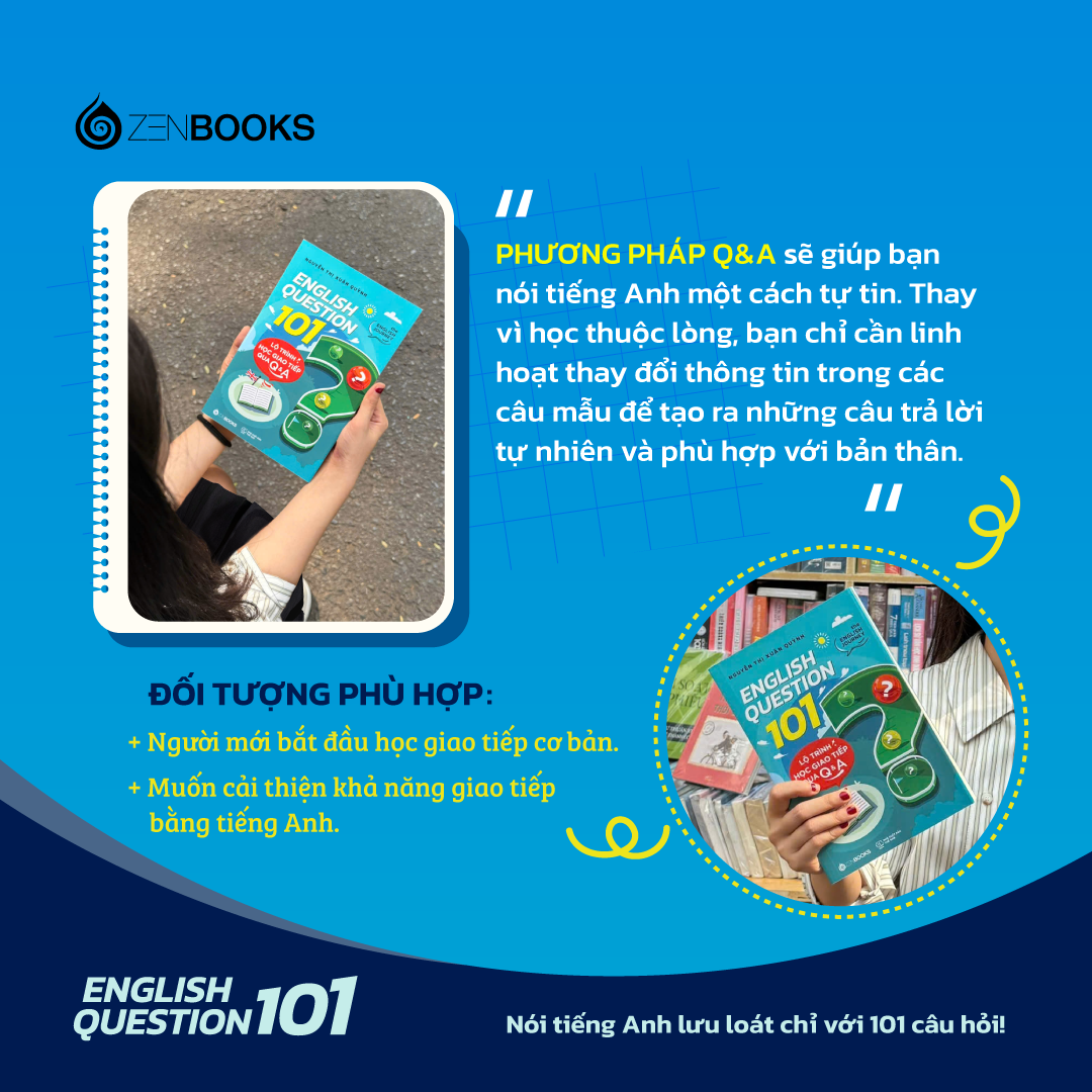 english question 101 - lộ trình học giao tiếp qua q&a - Ảnh 4
