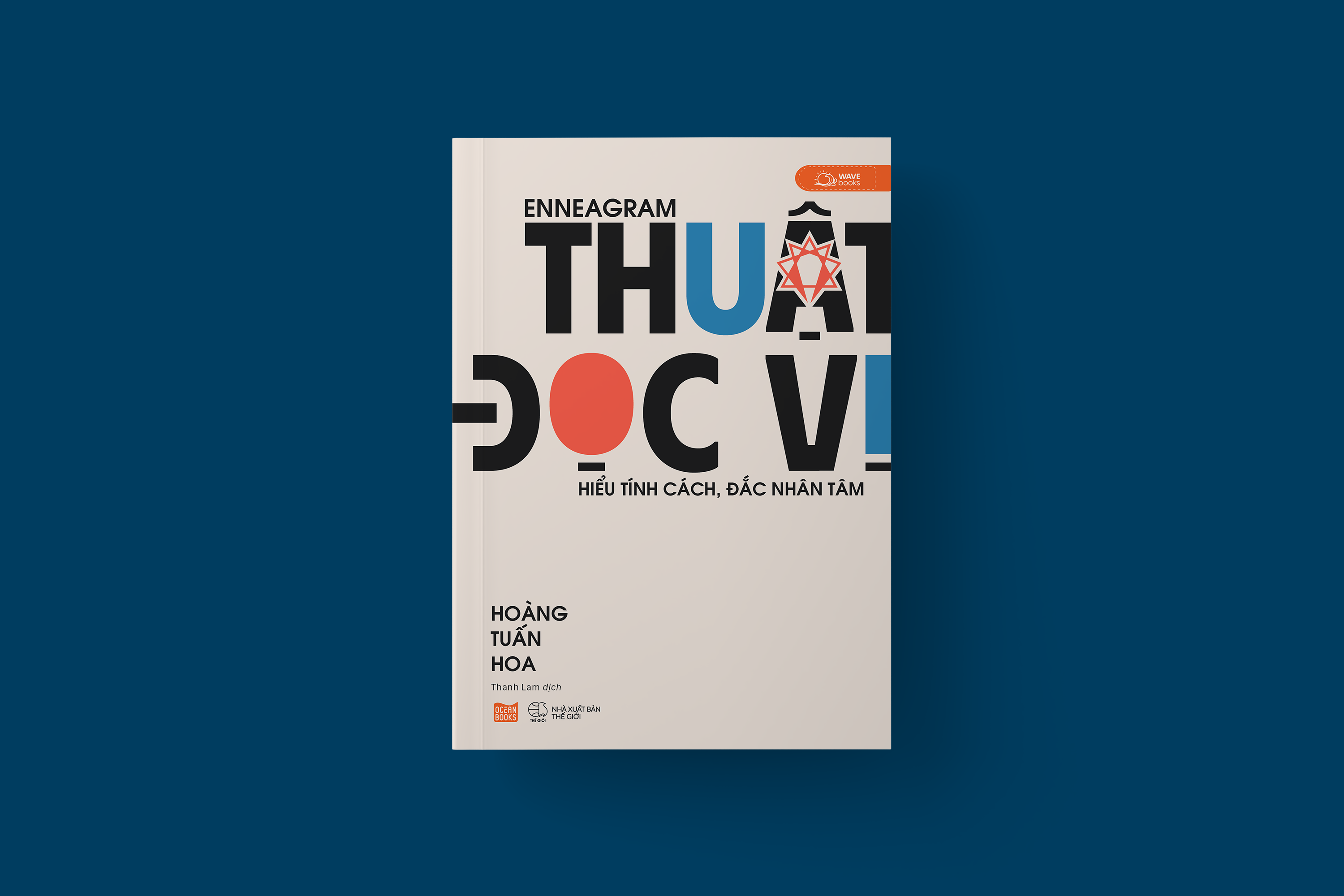 enneagram - thuật đọc vị - hiểu tính cách, đắc nhân tâm - Ảnh 6