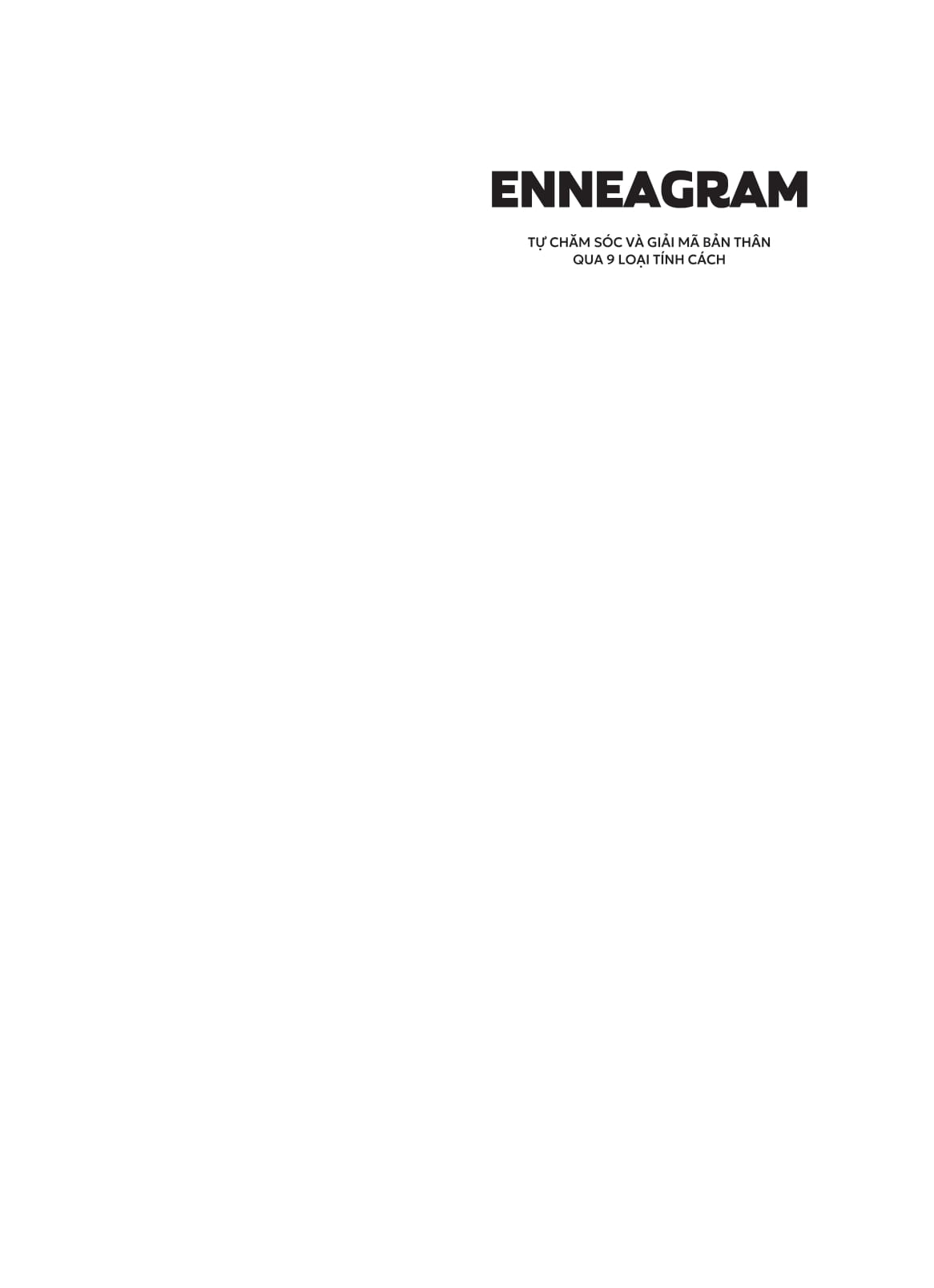 enneagram - tự chăm sóc và giải mã bản thân qua 9 loại tính cách - Ảnh 4