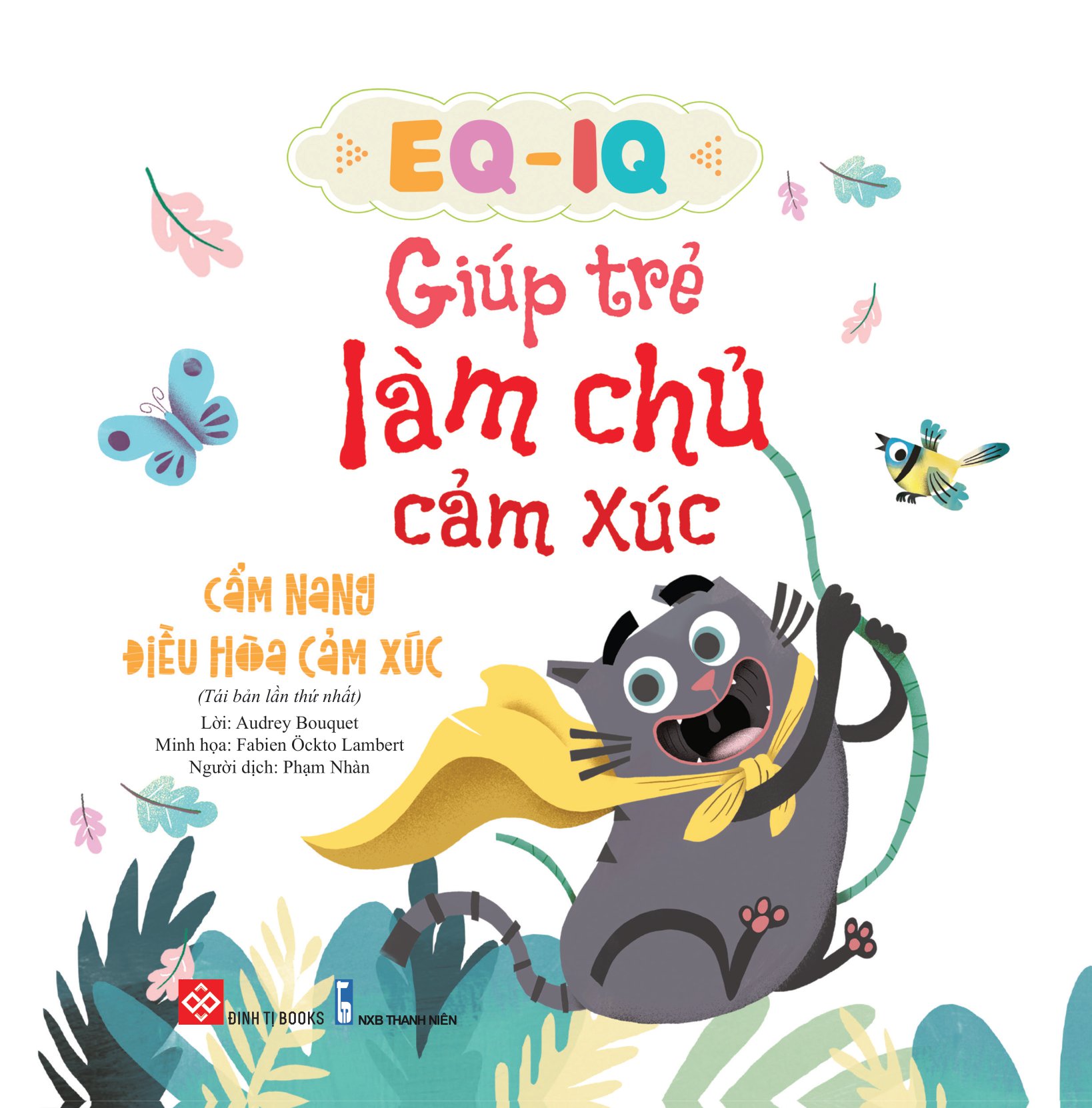 eq - iq giúp trẻ làm chủ cảm xúc - cẩm nang điều hòa cảm xúc - Ảnh 2