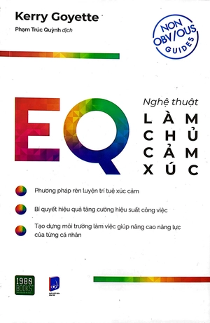 eq - nghệ thuật làm chủ cảm xúc trong công việc - Ảnh 2