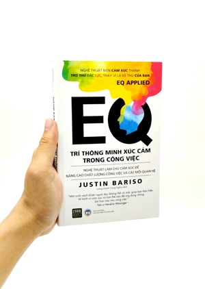 eq - trí thông minh xúc cảm trong công việc (tái bản 2023) - Ảnh 8
