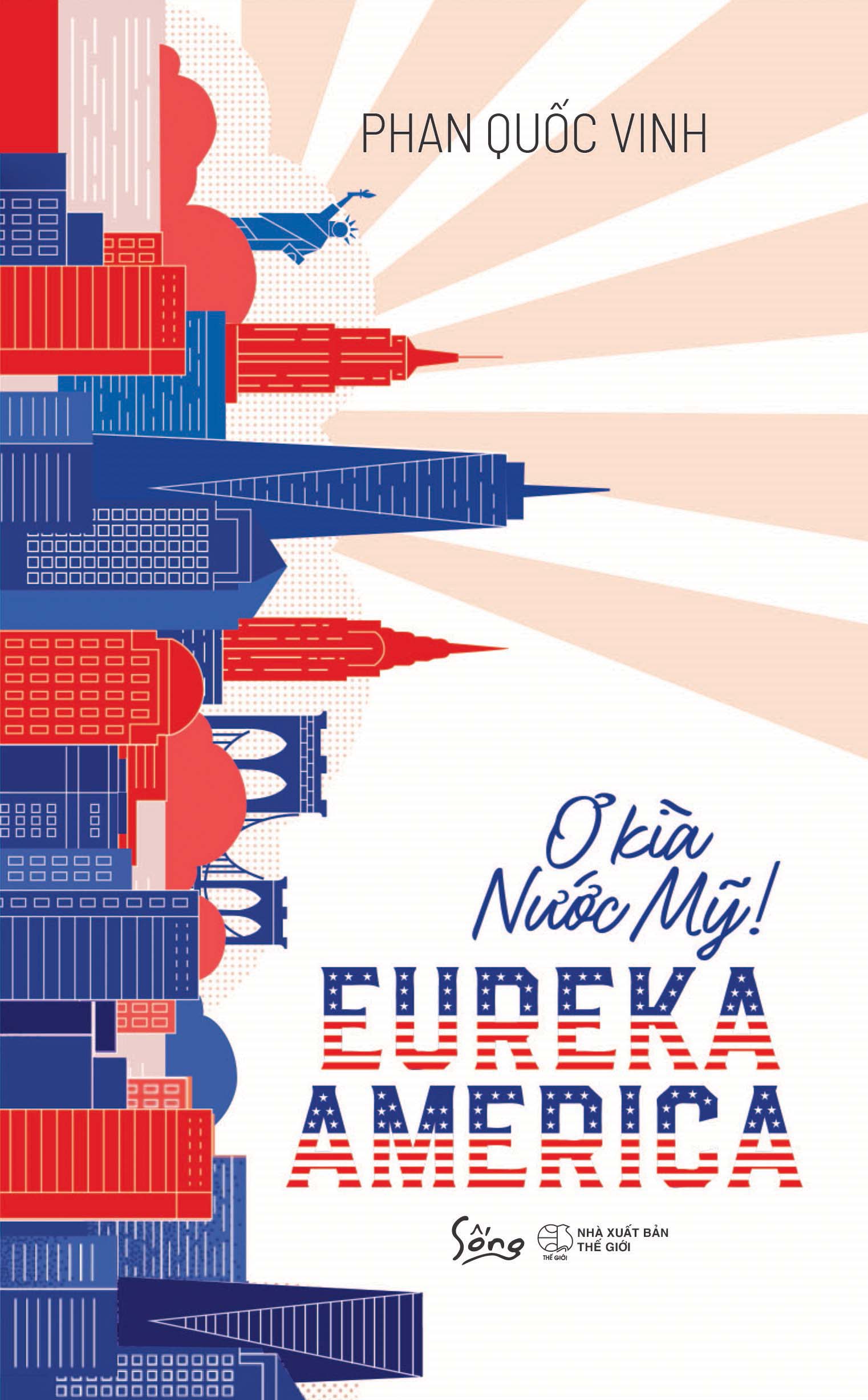 eureka america - ơ kìa nước mỹ! - Ảnh 3