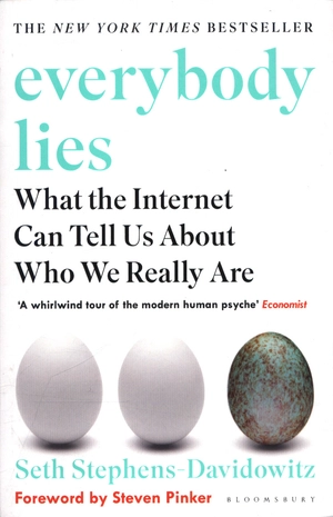 everybody lies - what the internet can tell us about who we really are - Ảnh 2