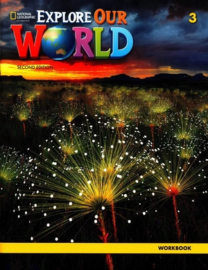 explore our world 2nd edition 3 workbook - Ảnh 2