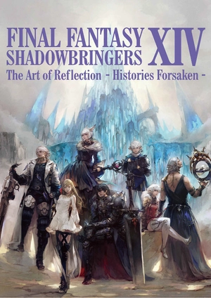 final fantasy xiv: shadowbringers | the art of reflection - histories forsaken - - Ảnh 2