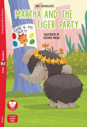 first eli readers - martha and the tiger party - kindergarten/early primary - downloadable audio files - Ảnh 2