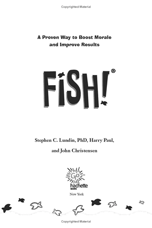 fish!: a proven way to boost morale and improve results - Ảnh 3