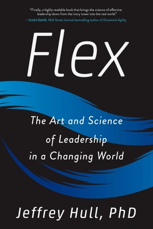 flex: the art and science of leadership in a changing world - Ảnh 2