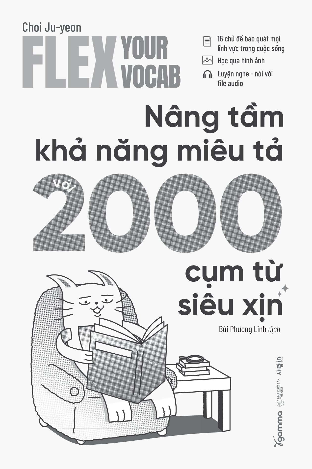 Flex Your Vocab - Nâng Tầm Khả Năng Miêu Tả Với 2000 Cụm Từ Siêu Xịn - Ảnh 3