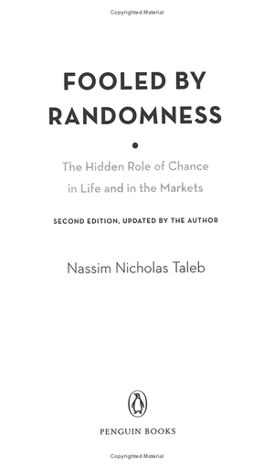 fooled by randomness: the hidden role of chance in life and in the markets - Ảnh 3