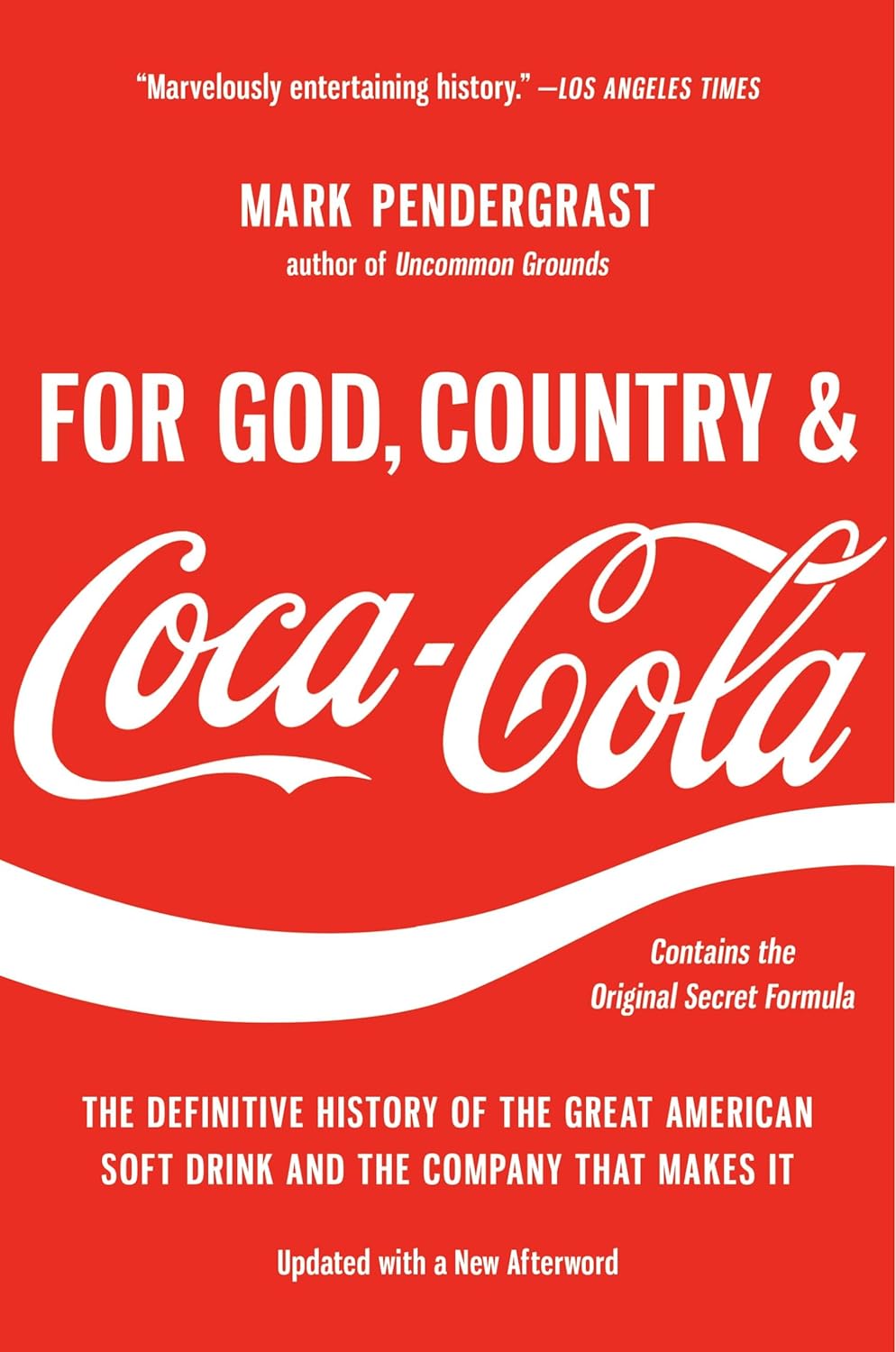 For God, Country, And Coca-Cola - Ảnh 2
