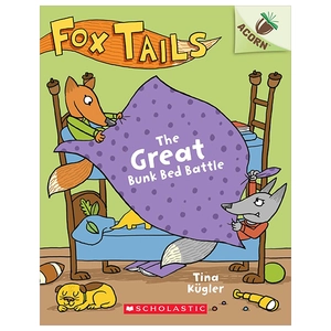 fox tails - book 1 - the great bunk bed battle