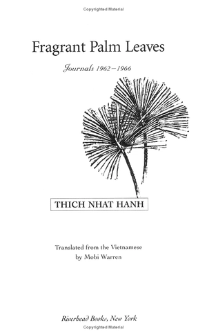 fragrant palm leaves: journals 1962-1966 (thich nhat hanh classics) - Ảnh 3