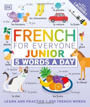 french for everyone junior 5 words a day: learn and practise 1,000 french words - Ảnh 2