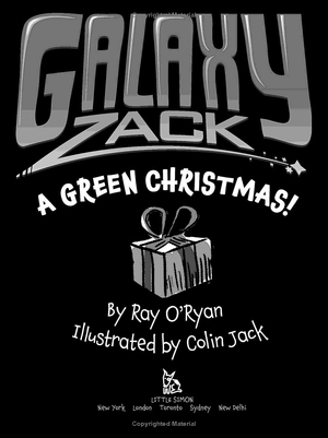 galaxy zack 6: a green christmas! - Ảnh 3