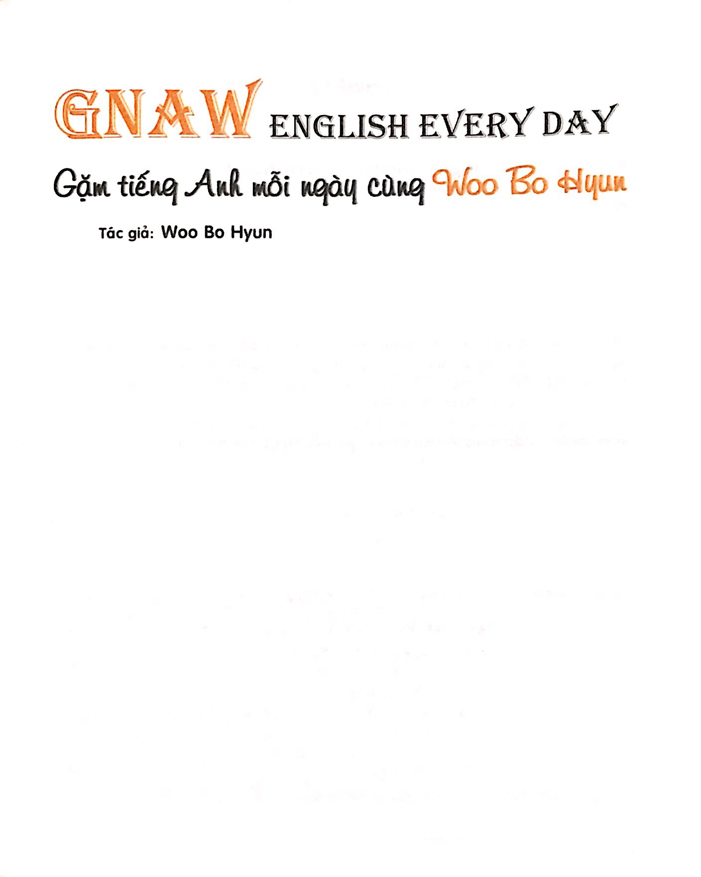 gặm tiếng anh mỗi ngày cùng woo bo hyun (gnaw english everry day) - Ảnh 2