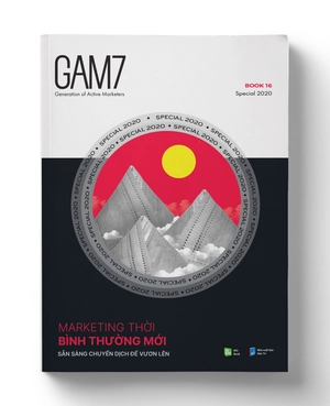 gam7 no.16 (special 2020) - marketing thời bình thường mới - sẵn sàng chuyển dịch để vươn lên - Ảnh 2
