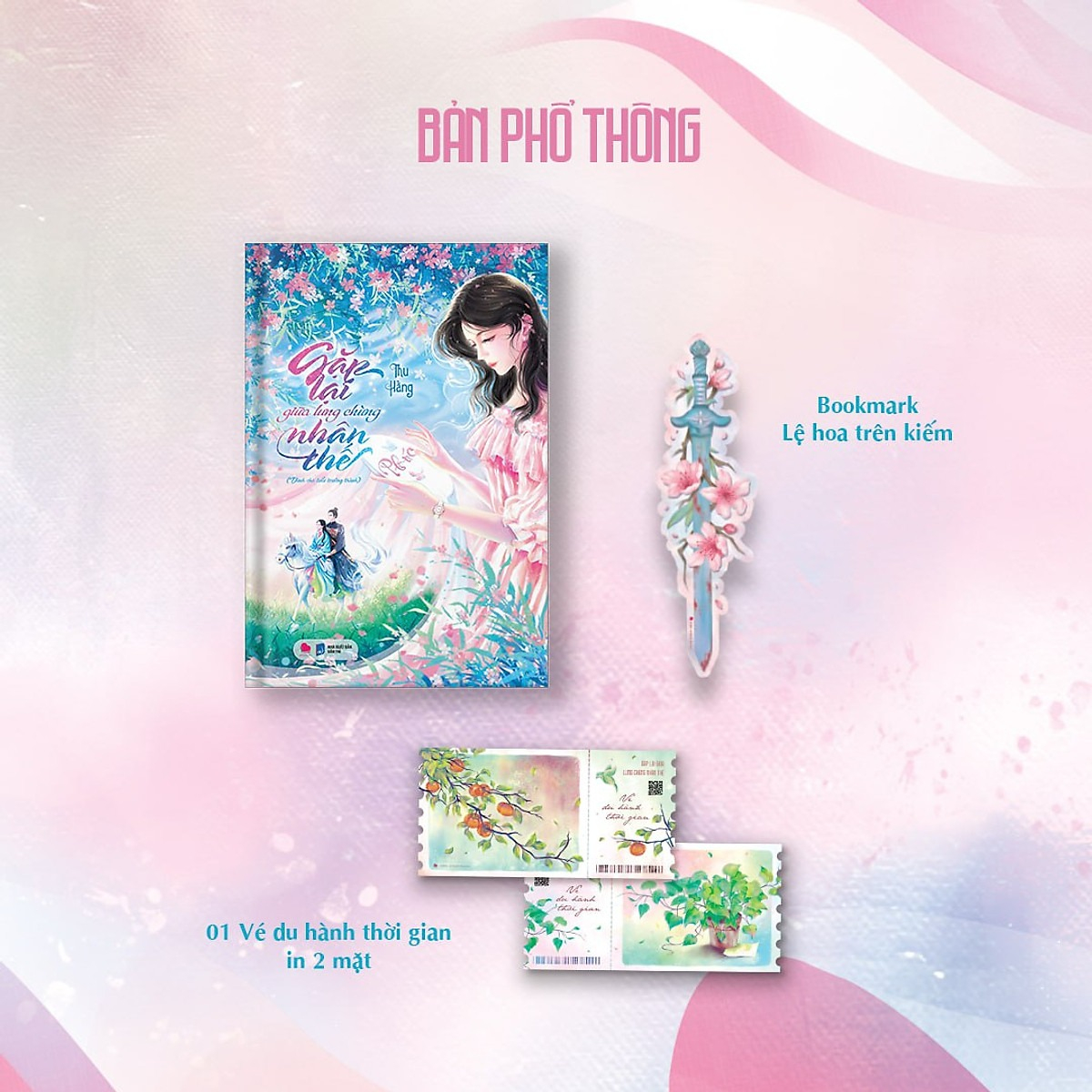 Gặp Lại Giữa Lưng Chừng Nhân Thế - Tặng Kèm Bookmark Bế Hình + Vé Du Hành Thời Gian In 2 Mặt - Ảnh 2