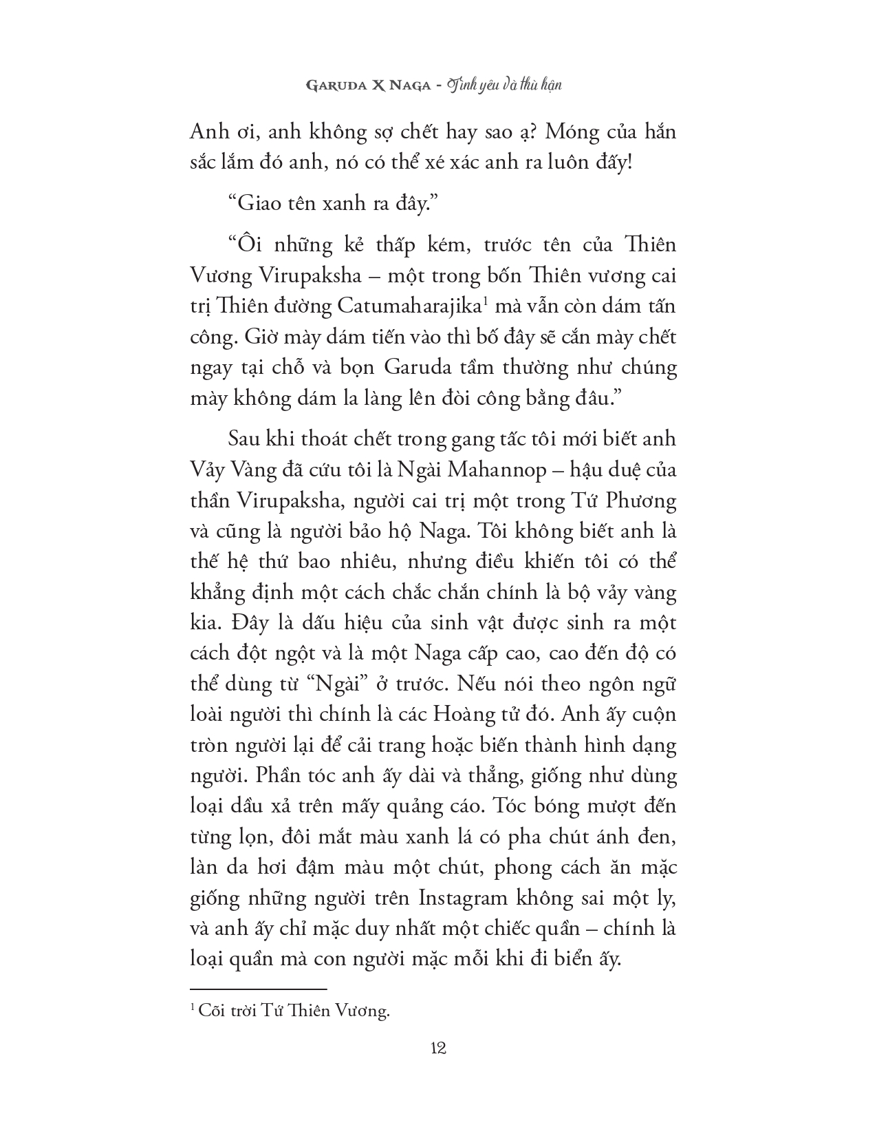 garuda x naga - tình yêu và thù hận - Ảnh 10