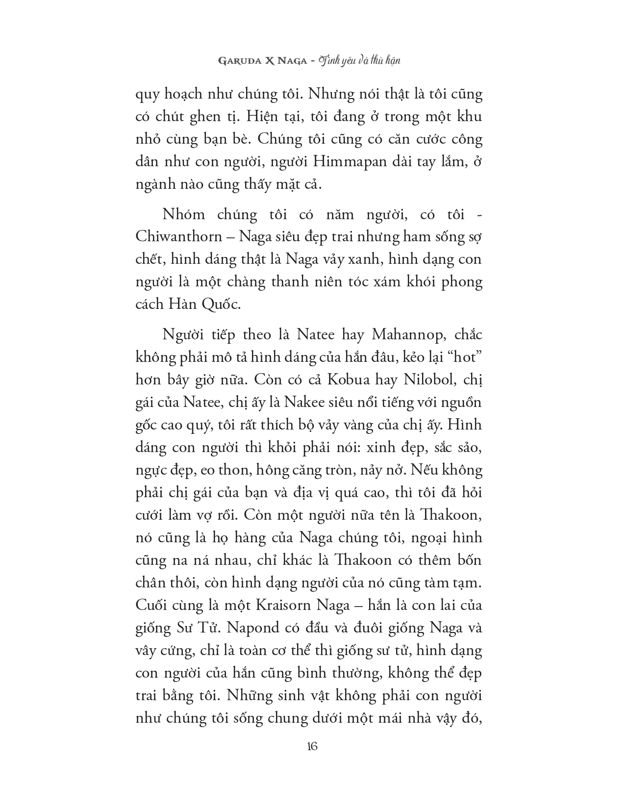 garuda x naga - tình yêu và thù hận - Ảnh 14