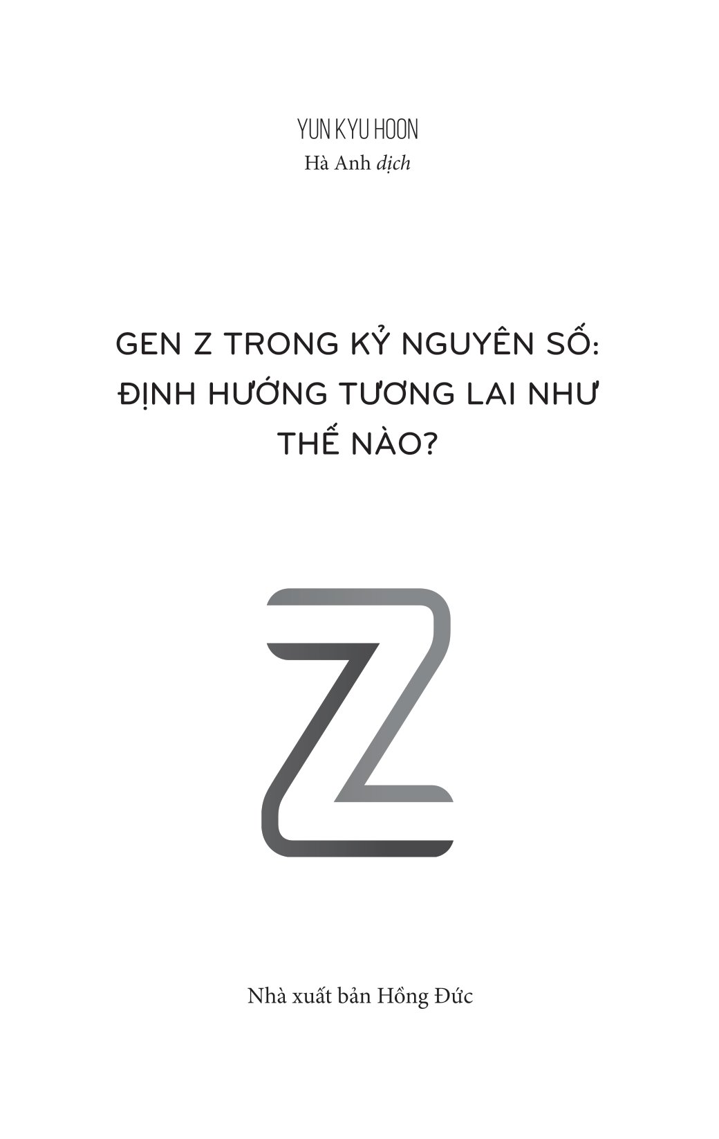 genz trong kỷ nguyên số - định hướng tương lai như thế nào? (tái bản 2023) - Ảnh 4