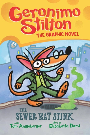 geronimo stilton graphic novel - book 1 - the sewer rat stink - Ảnh 2