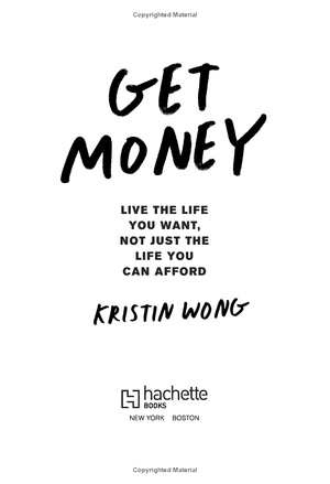 get money: live the life you want, not just the life you can afford - Ảnh 4