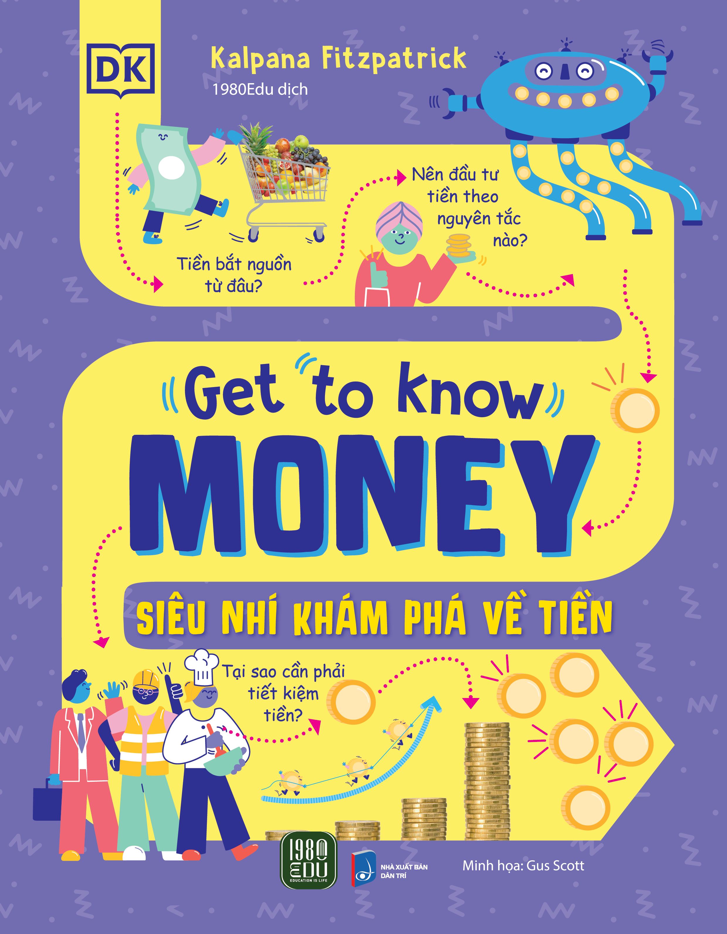 get to know money - siêu nhí khám phá về tiền - bìa cứng - Ảnh 2