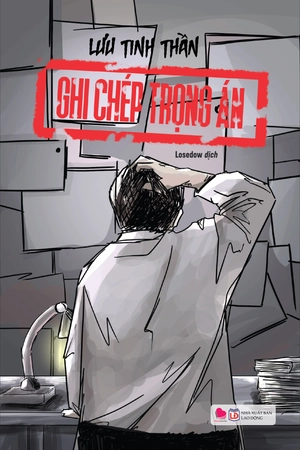 ghi chép trọng án - Ảnh 2