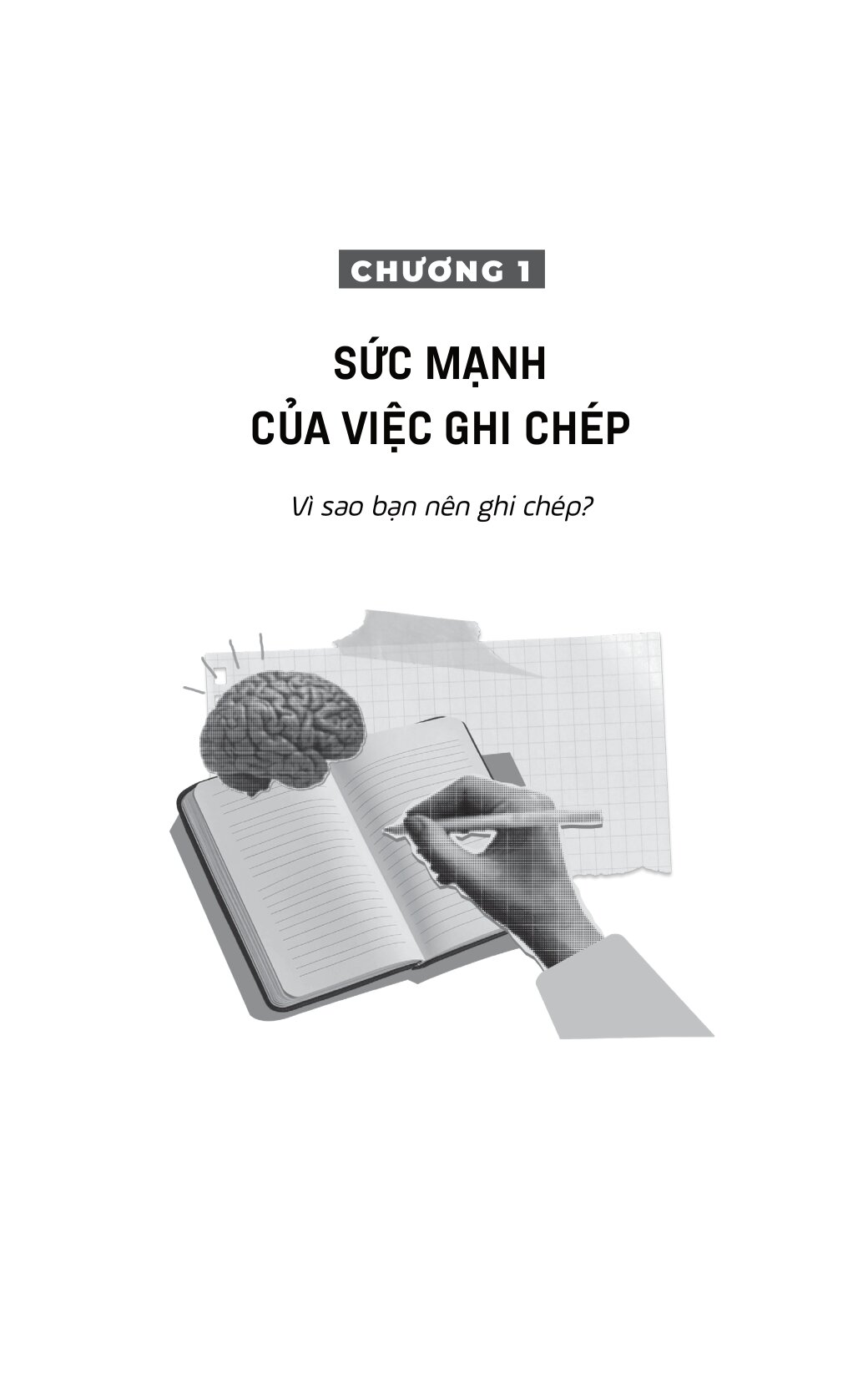 Ghi Để Nhớ, Viết Để Hiểu - Kích Hoạt Não Bộ Bằng Phương Pháp Ghi Chép Thông Minh - Ảnh 4