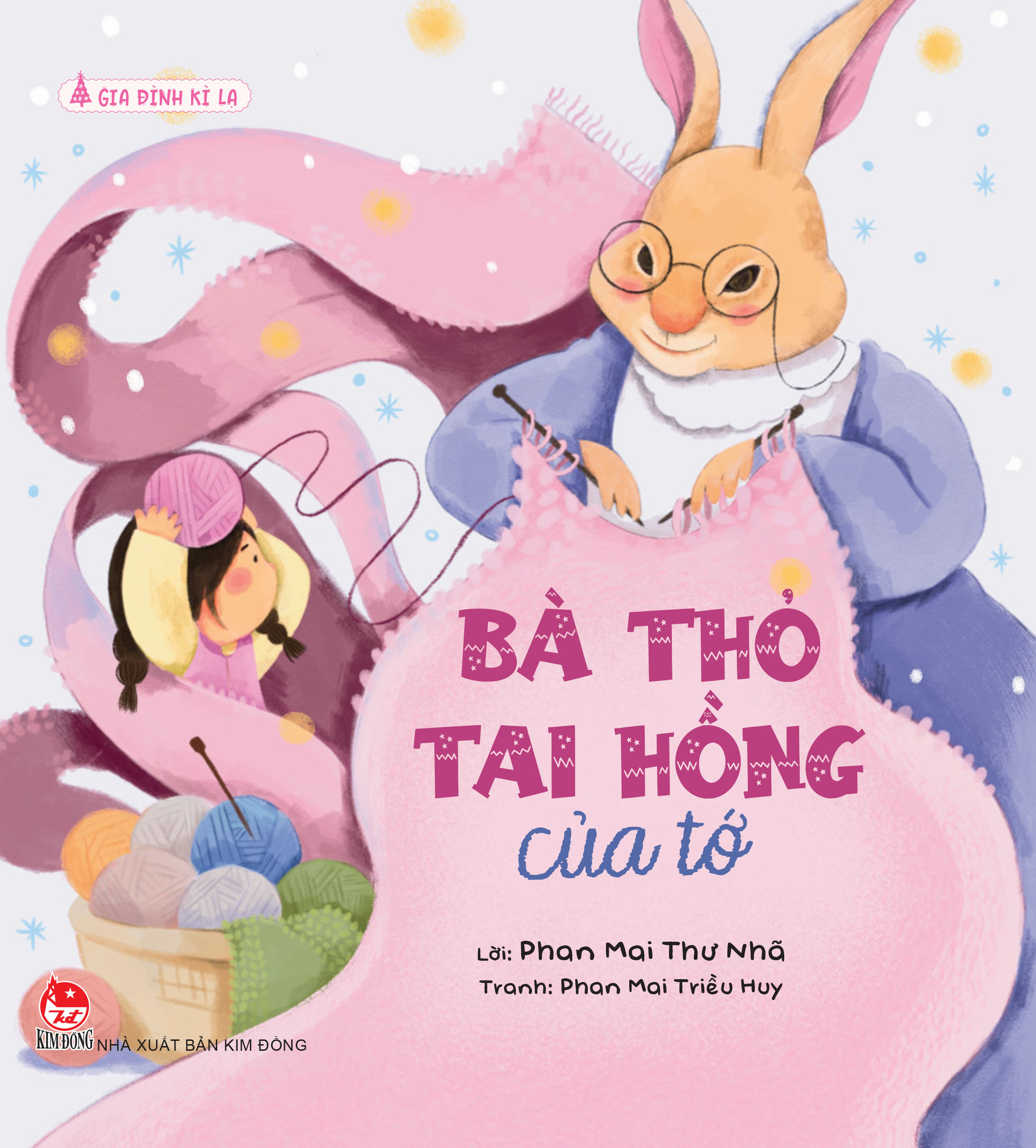 Gia Đình Kì Lạ - Bà Thỏ Tai Hồng Của Tớ - Ảnh 2