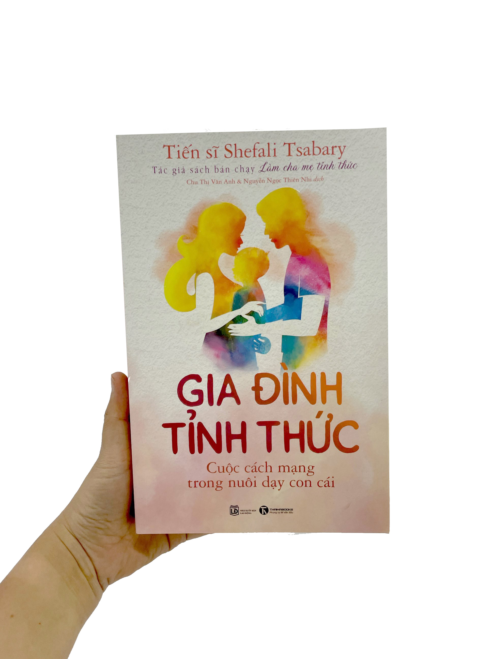 gia đình tỉnh thức - cuộc cách mạng trong nuôi dạy con cái - Ảnh 11