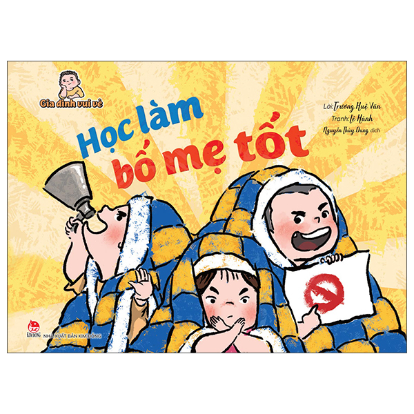 Gia Đình Vui Vẻ - Học Làm Bố Mẹ Tốt