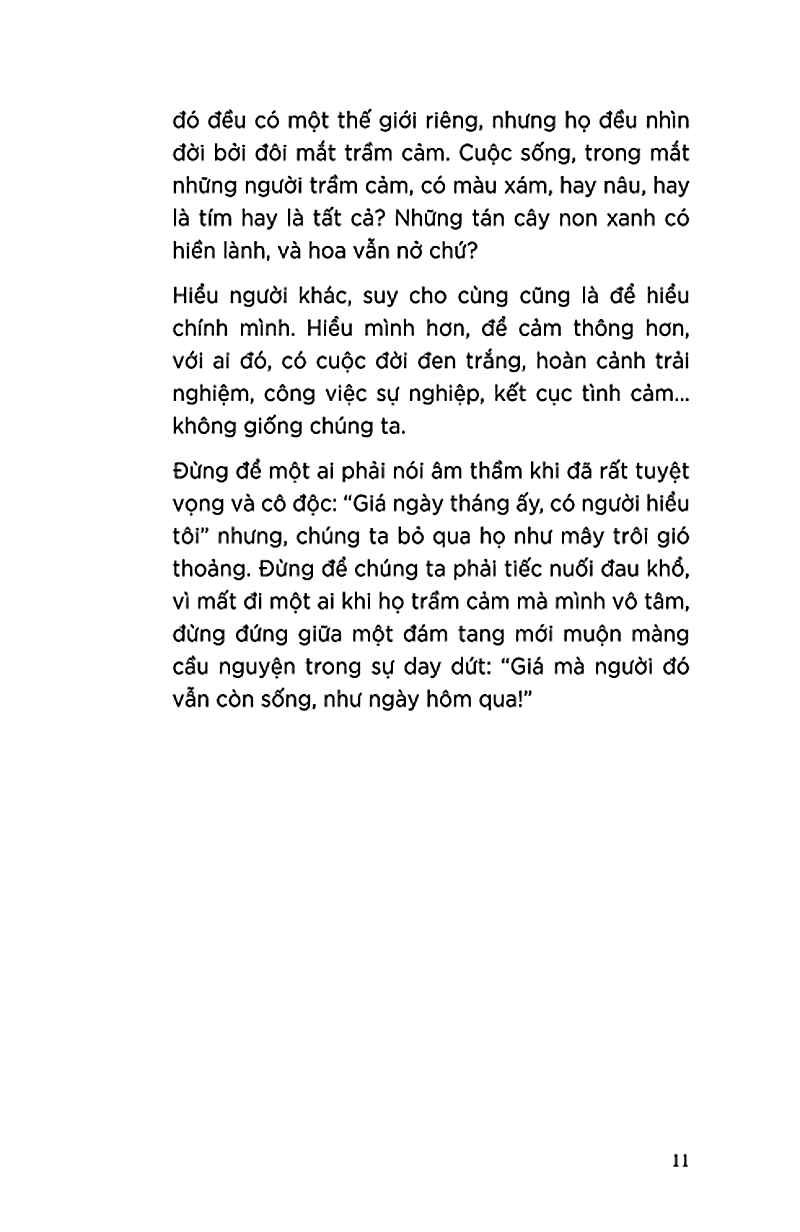 giá ngày tháng ấy có người hiểu tôi... - Ảnh 10