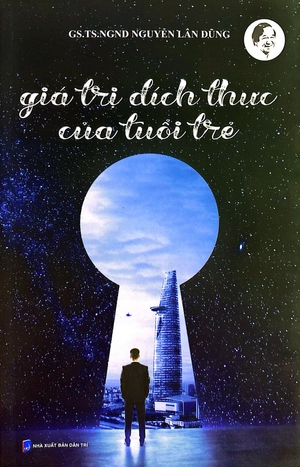 giá trị đích thực của tuổi trẻ - Ảnh 2