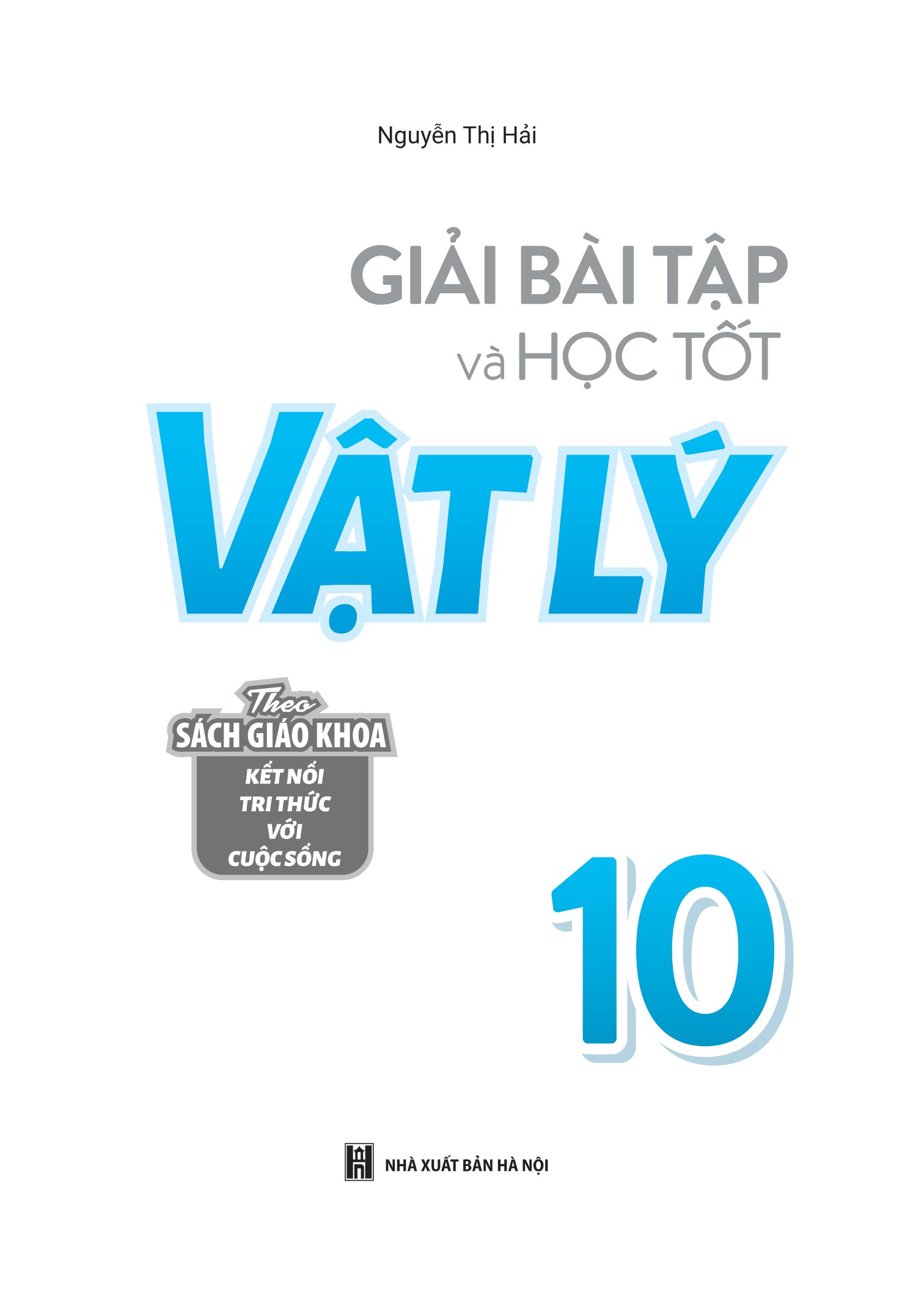 giải bài tập và học tốt vật lý 10 - Ảnh 3