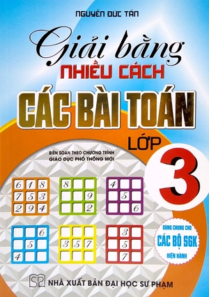 giải bằng nhiều cách các bài toán lớp 3 (biên soạn theo chương trình giáo dục phổ thông mới) - Ảnh 2