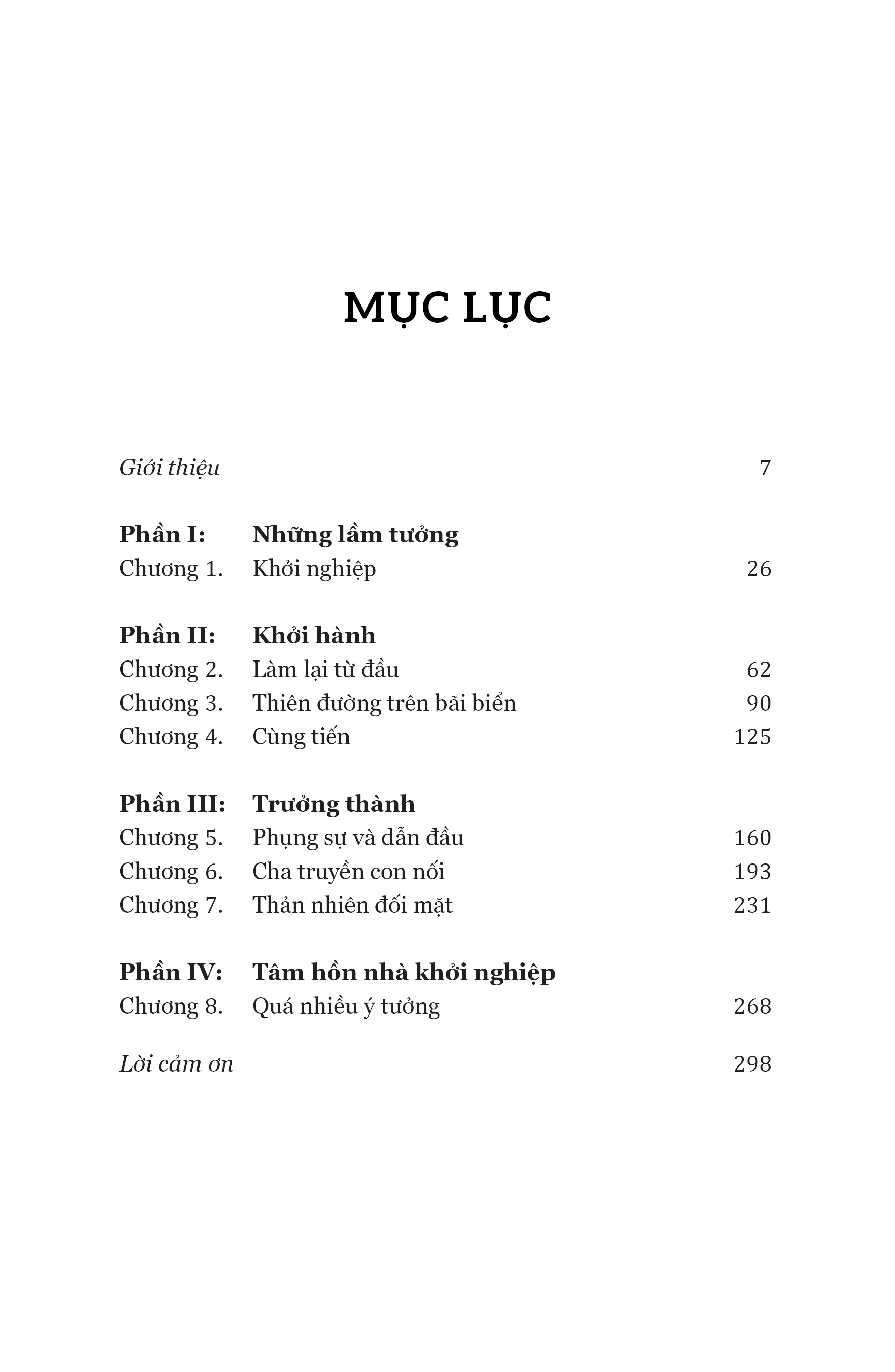 giải mã doanh nhân - những lầm tưởng trong công việc, cuộc sống và tâm hồn của các nhà khởi nghiệp - Ảnh 4